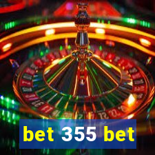 bet 355 bet